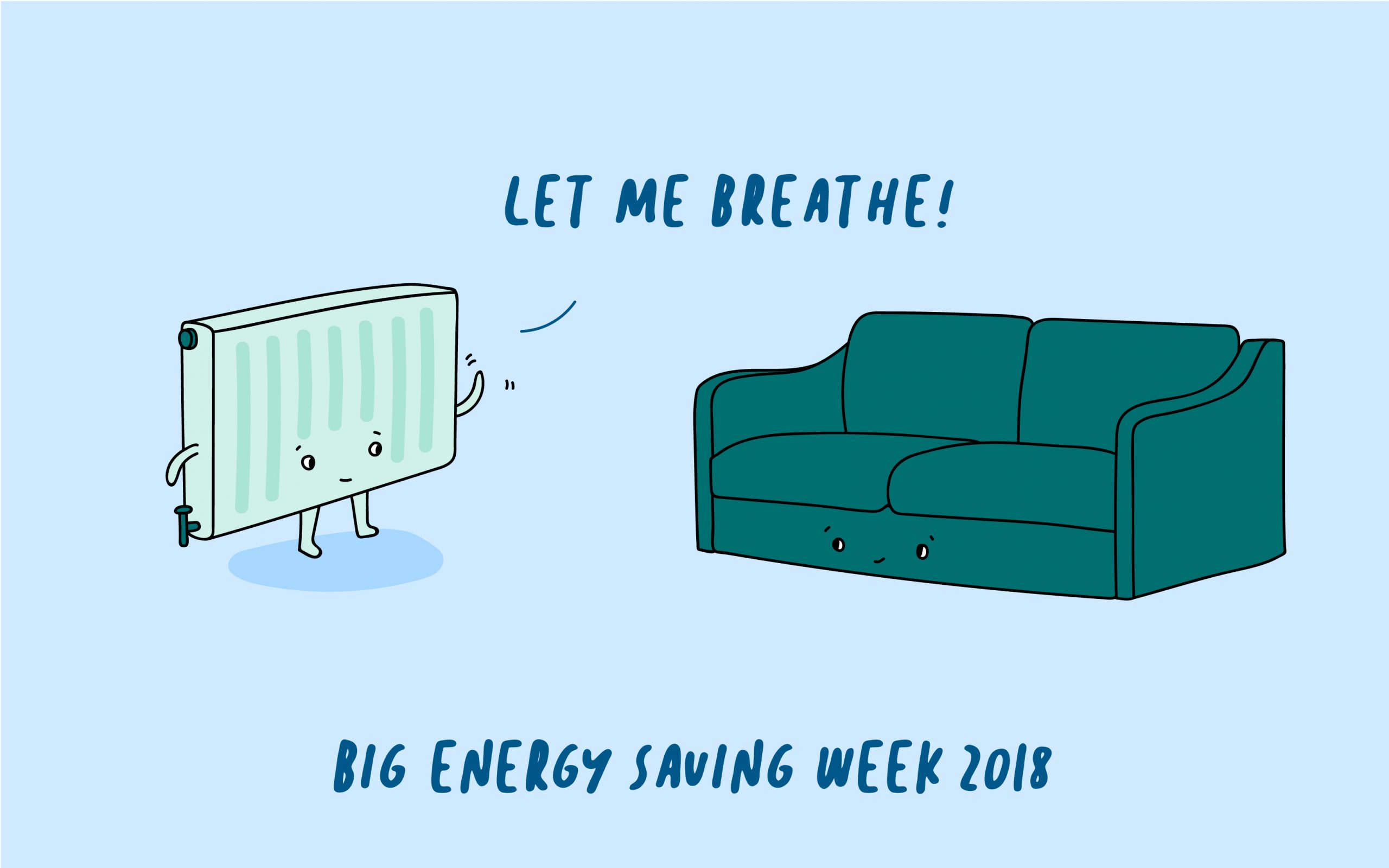 sofa and radiator talking about energy saving for big energy saving week 