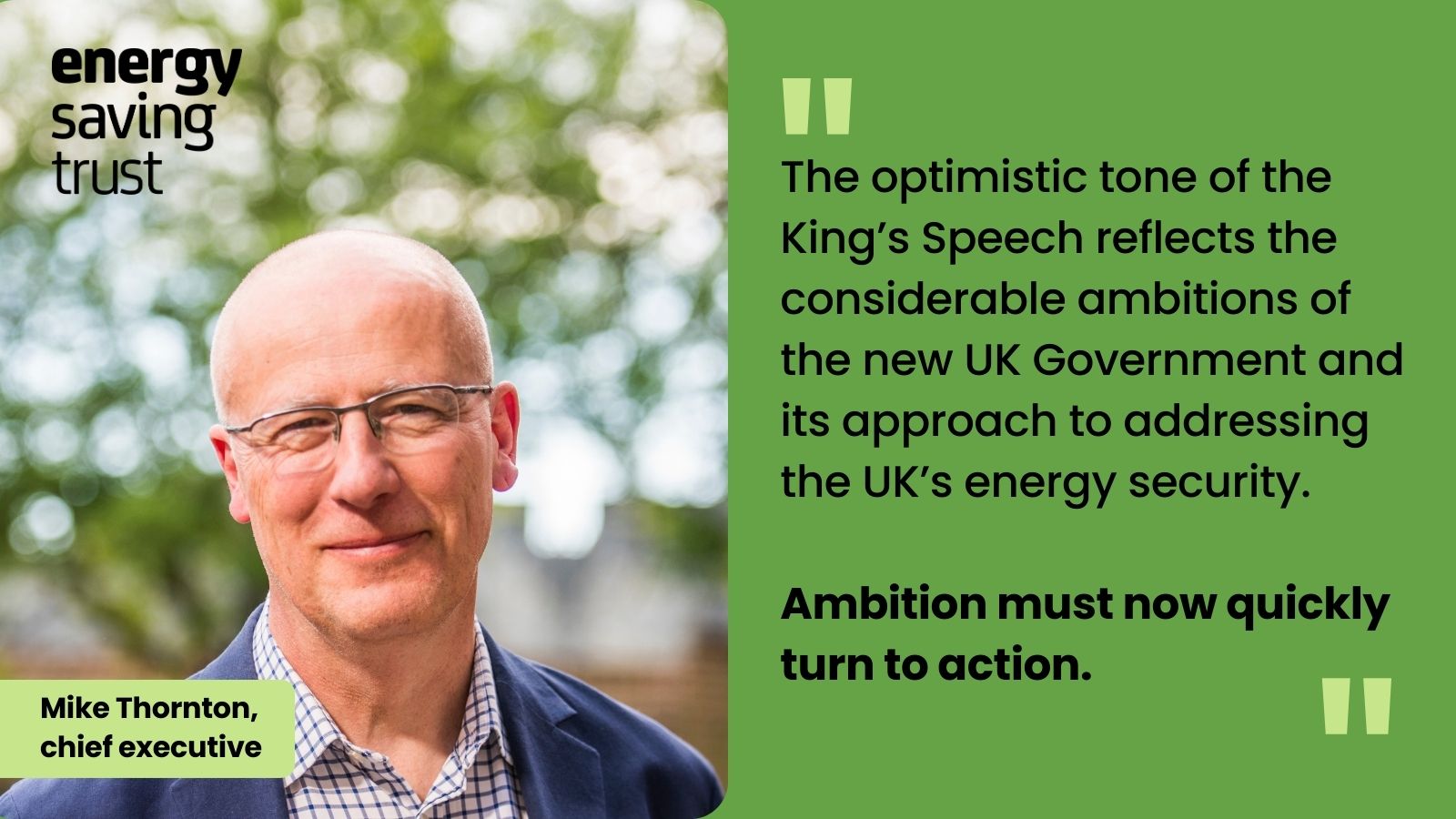 Energy Saving Trust chief executive Mike Thornton comments on the King